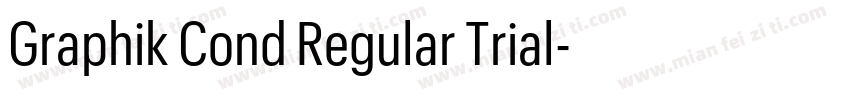 Graphik Cond Regular Trial字体转换